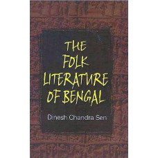 The Folk Literature of Bengal 